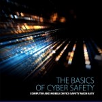 The Basics of Cyber Safety, 1st Edition