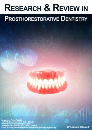 Research and Review in Prosthorestorative Dentistry