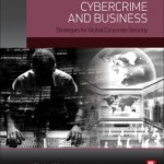 Cybercrime and Business, 1st Edition